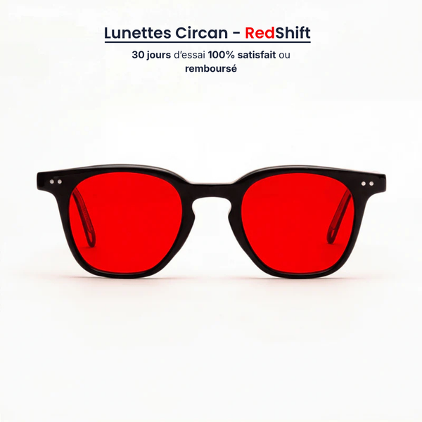 Lunettes Circan® - RedShift