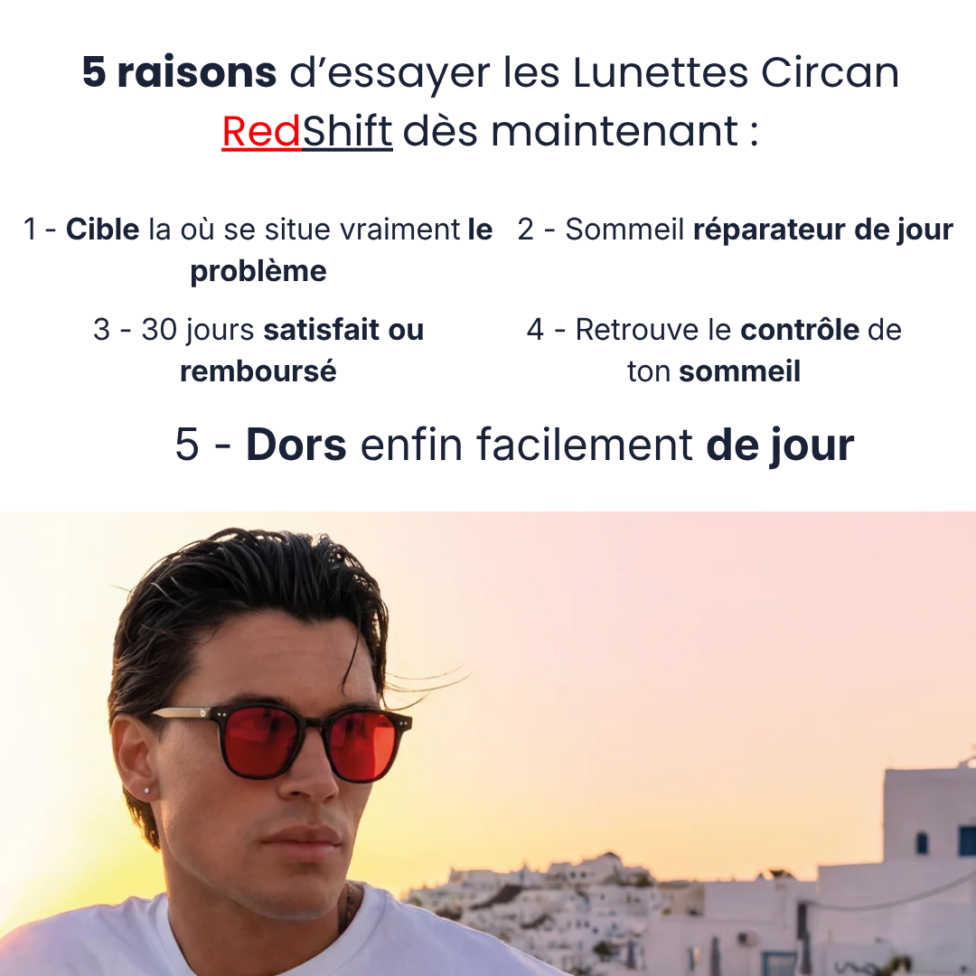 Lunettes Circan® - RedShift