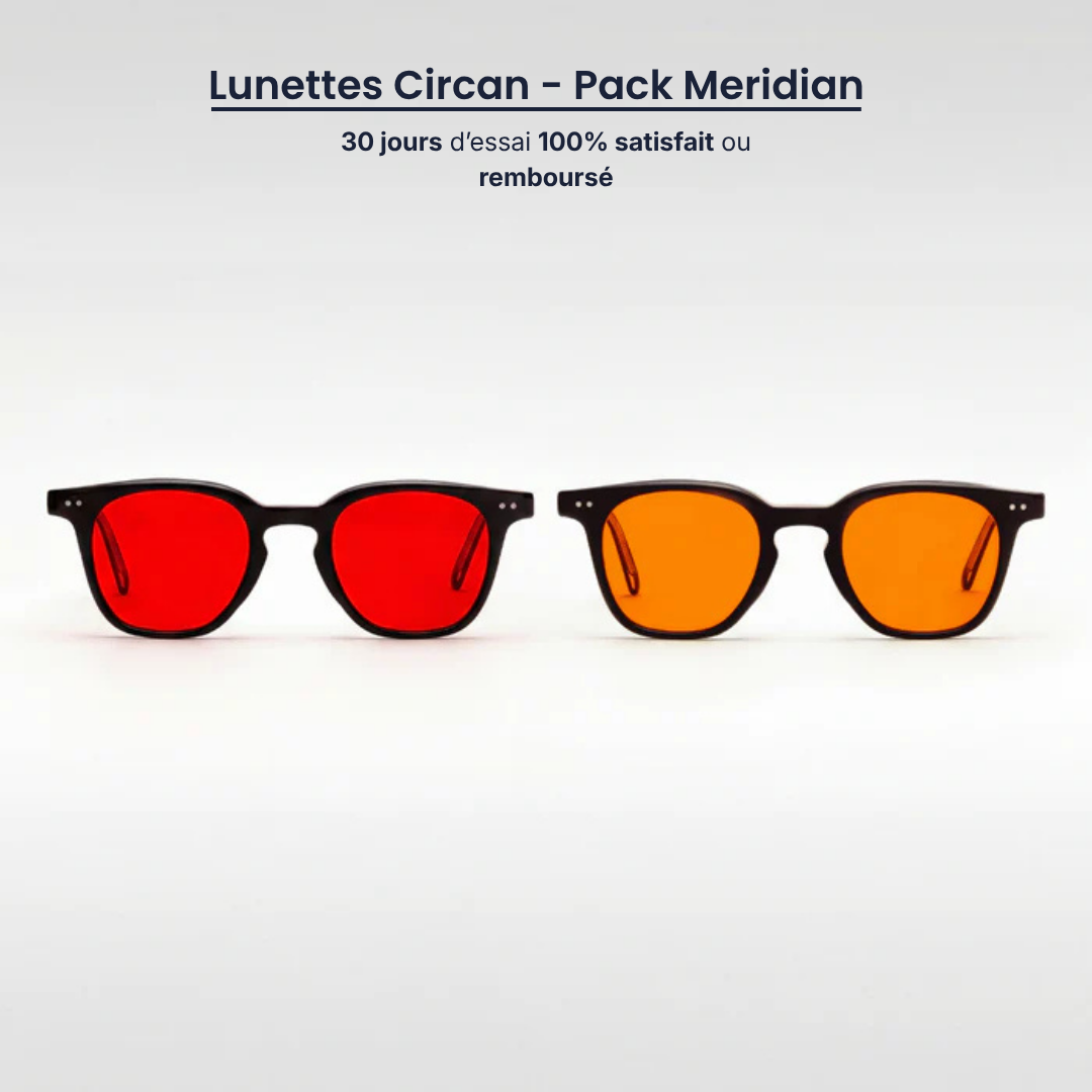 Lunettes Circan® - Pack Meridian